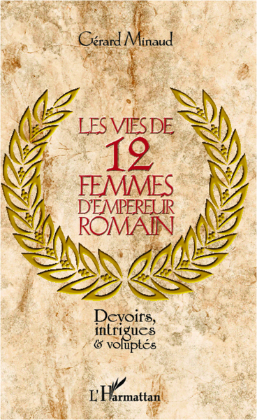 Picture of Les vies de 12 femmes d'empereur romain