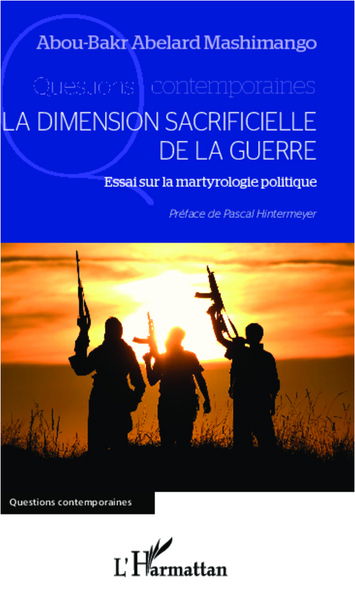 Image de La dimension sacrificielle de la guerre