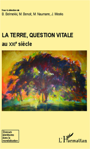 Picture of La Terre, question vitale au XXIe siècle