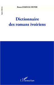 Picture of Dictionnaire des romans ivoiriens