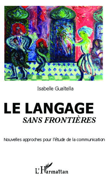 Picture of Le langage sans frontières