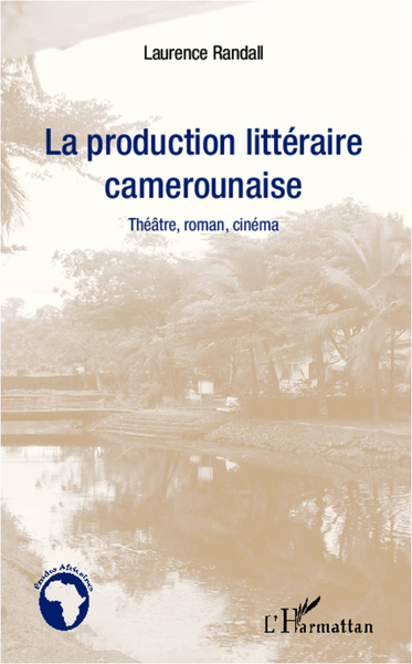 Image de La production littéraire camerounaise