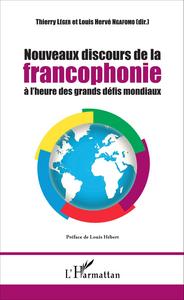 Picture of Nouveaux discours de la francophonie à l'heure des grands défis mondiaux