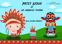 Image de Petit Sioux et les animaux totems