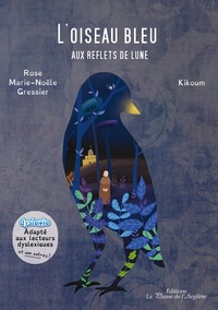 Image de L'oiseau bleu aux reflets de lune
