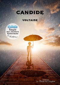Image de Candide - adapté aux lecteurs dyslexiques et aux autres !
