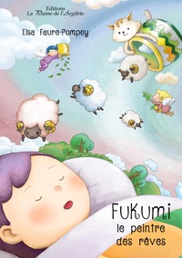 Image de Fukumi, le peintre des rêves