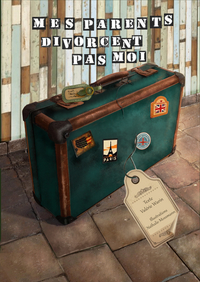 Image de Mes parents divorcent, pas moi !