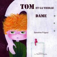 Image de Tom et la vieille dame