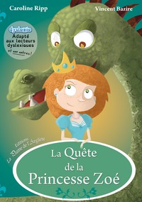 Image de La quête de la Princesse Zoé