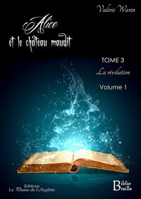 Image de Alice et le château maudit - Tome 3 : La Révélation - BRAILLE