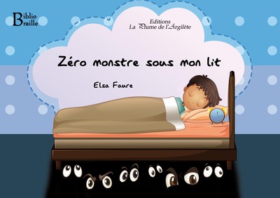 Image de Zéro monstre sous mon lit - BRAILLE