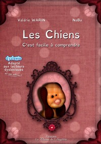 Image de Les Chiens, c'est facile à comprendre