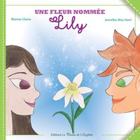 Picture of Une fleur nommée Lily