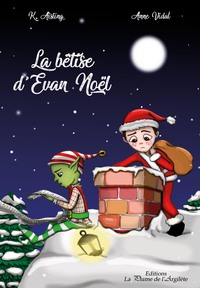 Image de La bêtise d'Evan Noël