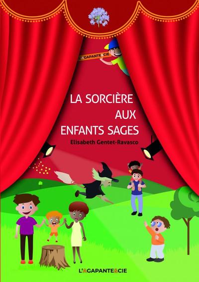 Picture of LA SORCIÈRE AUX ENFANTS SAGES