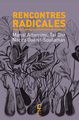 Image de Rencontres radicales: pour des dialogues