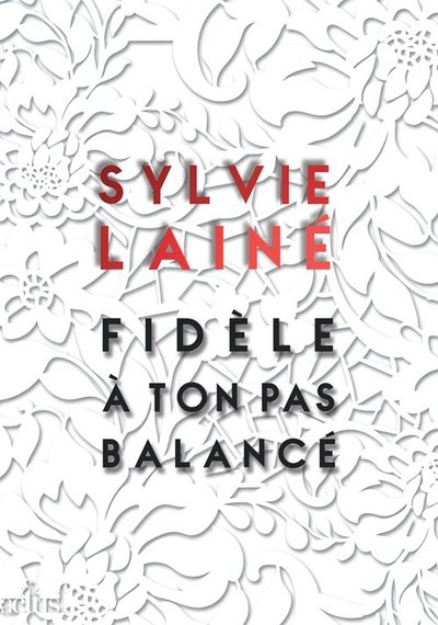 Image de Fidèle à ton pas balancé