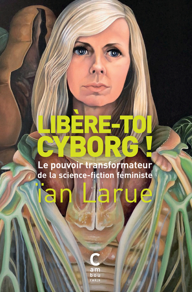 Picture of Libère-toi cyborg ! (poche)