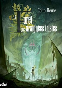 Image de La forêt des araignées tristes