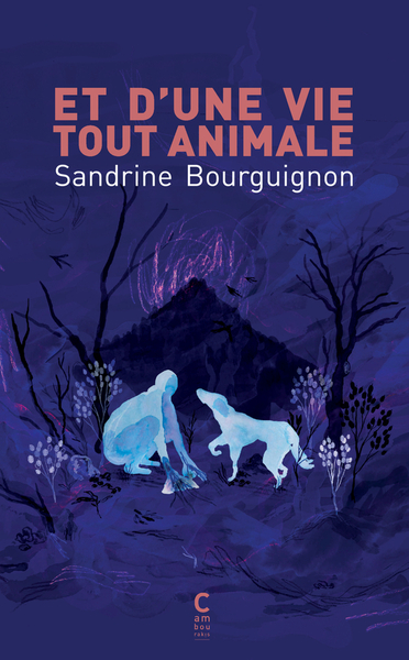 Picture of Et d'une vie tout animale