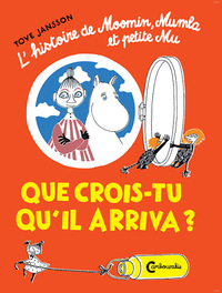 Image de Moomins - Que crois tu qu'il arriva?
