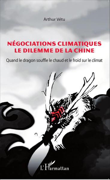 Image de Négociations climatiques le dilemme de la Chine