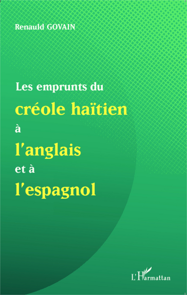 Picture of Les emprunts du créole haïtien à l'anglais et à l'espagnol