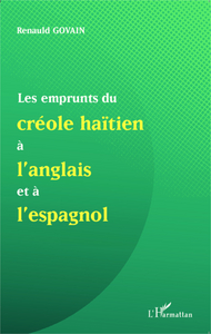 Picture of Les emprunts du créole haïtien à l'anglais et à l'espagnol