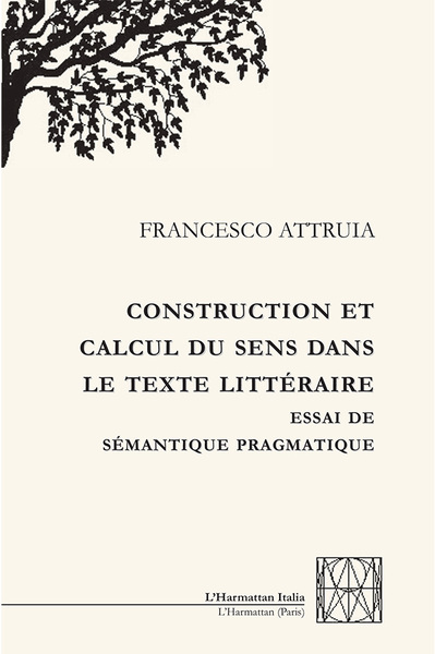 Image de Construction et calcul du sens dans le texte littéraire