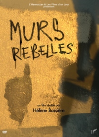 Picture of MURS REBELLES, 50 ANS DE MURS CORSES