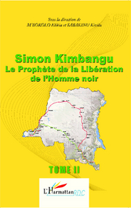 Picture of Simon Kimbangu Le Prophète de la Libératon de l'Homme noir Tome 2