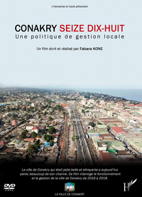 Picture of CONAKRY SEIZE DIX-HUIT, UNE POLITIQUE DE GESTION LOCALE