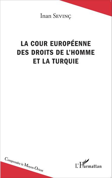 Image de La Cour européenne des droits de l'homme et la Turquie