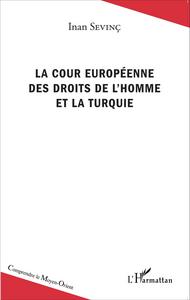Image de La Cour européenne des droits de l'homme et la Turquie