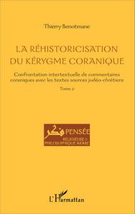 Image de La réhistoricisation du kérygme coranique