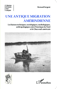 Picture of Une antique migration amériendienne