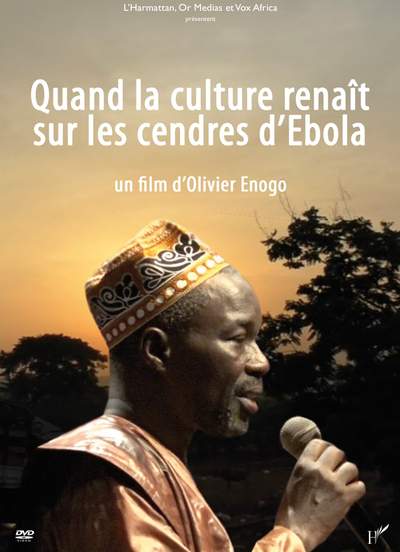 Picture of QUAND LA CULTURE RENAIT SUR LES CENDRES D'EBOLA