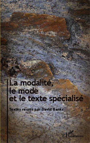 Picture of La modalité, le mode et le texte spécialisé