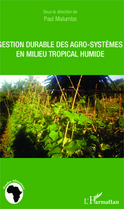 Image de Gestion durable des agro-systèmes en milieu tropical humide