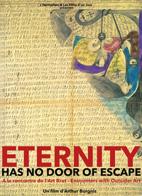 Picture of 50 ANS D'ART BRUT / ETERNITY HAS NO DOOR OF ESCAPE