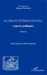 Picture of Le droit international. Aspects politiques