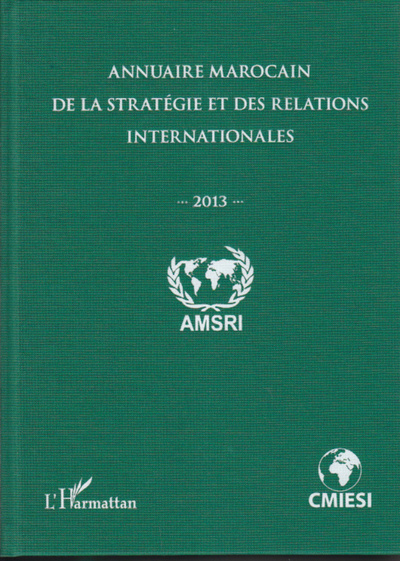 Image de Annuaire marocain de la stratégie et des relations internationales (2013)