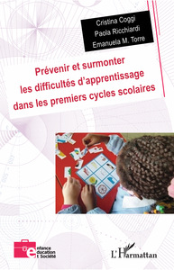 Picture of Prévenir et surmonter les difficultés d'apprentissage dans les premiers cycles scolaires