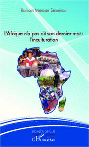 Picture of L'Afrique n'a pas dit son dernier mot : l'inculturation