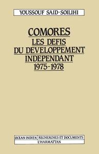 Image de Comores Les Défis du développement indépendant 1975-1978