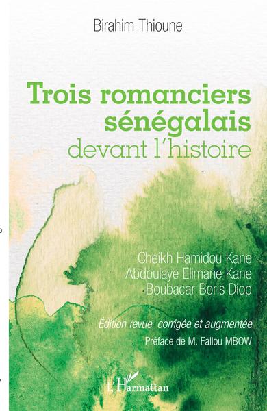 Image de Trois romanciers sénégalais devant l'histoire