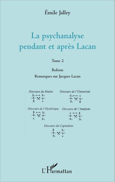 Image de La psychanalyse pendant et après Lacan - Tome 2