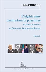 Picture of L'Algérie entre totalitarisme & populisme