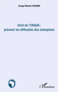 Picture of Droit de l'OHADA : prévenir les difficultés des entreprises